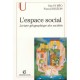 L'espace Social , Lecture Geographique Des Societes - Guy Di Meo , Pascal Buleon