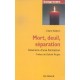 Mort, Deuil, Separation , Itineraire D'une Formation - Claire Kebers