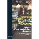 Les Nouvelles Enquetes Du Juge Ti , Mort D'un Cuisinier Chinois - Frederic Lenormand