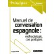 Manuel De Conversation Espagnole - Jocelyne Reith