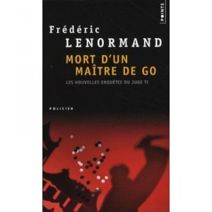 Mort D'un Maitre De Go - Frederic Lenormand