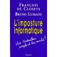 L'imposture Informatique - Francois De Closets , Bruno Lussato