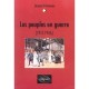 Les Peuples En Guerre , 1911-1946 - Jacques Fremeaux