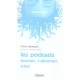 Les Podcasts , Ecouter, S'abonner, Creer - Franck Dumesnil