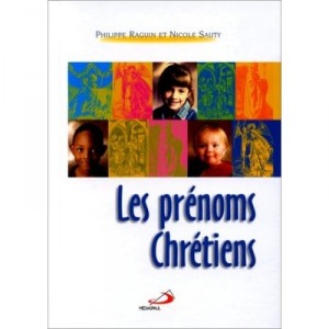 The Christian name - Nicole Sauty, Philippe Raguin