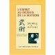 L'esprit Au-dessus De La Matiere - Shi Ming , Siao Weijia