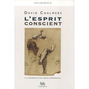 L'esprit Conscient - David J. Chalmers