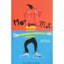 Mot Pour Mot - Serge Pinchon , Herve Coffinieres