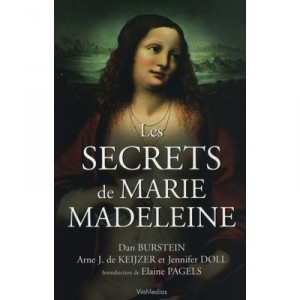 Les Secrets De Marie Madeleine - Dan Burstein , Arne De Keijzer , Jennifer Doll