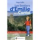 Les Sentiers D'emilie Dans Le Cantal - Serge Cullet