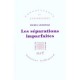 Les Separations Imparfaites - Michel Gribinski