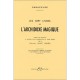 Les Sept Livres De L'archidoxe Magique - Paracelse