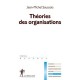 Les Theories Des Organisations - Jean-michel Saussois