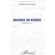 Manuel De Kurde , Kurmanci - Joyce Blau , Veysi Barak