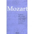 Mozart , Lettres Des Jours Ordinaires, 1756-1791 - Annie Paradis