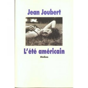 The American summer - John Joubert