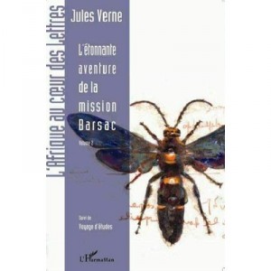L'etonnante Aventure De La Mission Barsac T.2 - Jules Verne