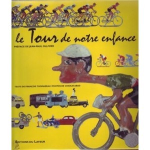 Le Tour De Notre Enfance - Francois Thomazeau