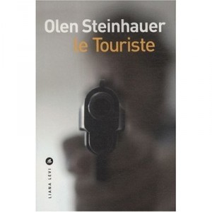 Le Touriste - Olen Steinhauer