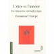 L'etre Et L'amour , Un Itineraire Metaphysique - Emmanuel Tourpe