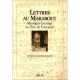 Lettres Au Marabout , Messages Touaregs Au Pere De Foucauld - Lionel Galand