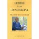 Lettres A Une Jeune Disciple - Arnaud Desjardins