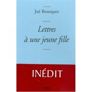 Lettres A Une Jeune Fille - Joel Bousquet