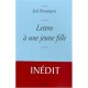 Lettres A Une Jeune Fille - Joel Bousquet