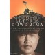 Lettres D'iwo Jima , La Plus Violente Bataille Du Pacifique Racontee Par Les Soldats Japonais - Kumiko Kakehashi