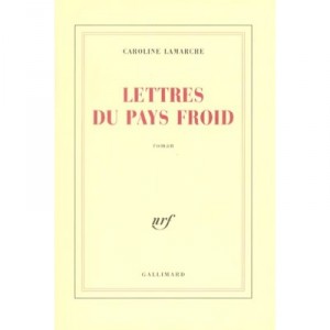 Letters From the Country Cool - Caroline Lamarche
