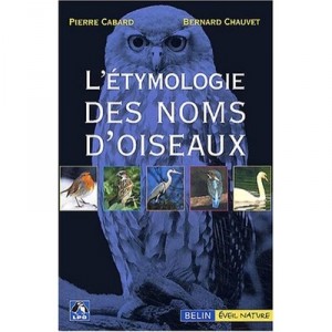 The etymology of bird names - Collectif