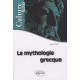 La Mythologie Grecque - Anne Spicher
