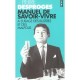 Manuel De Savoir-vivre A L'usage Des Rustres - Pierre Desproges