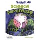 Manuel De Science Amoureuse (et Sexuelle) - Gilles Macagno