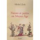 Nature Et Poesie Au Moyen Age - Michel Zink