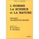 L'homme, La Science Et La Nature , Regards Transdisciplinaire - B. Nicolescu , M. Cazenave