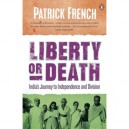Liberty Or Death - Patrick French