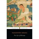Life Of Milarepa, The - Tsangnyon Heruka