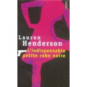 The essential Little Black Dress - Lauren Henderson