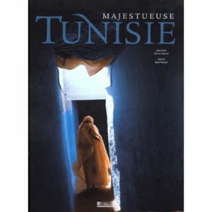Majestueuse Tunisie - O Martel , R Sintzel