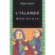 L'islande Medievale - Regis Boyer