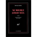 Ne Mourez Jamais Seul - Donald Goines
