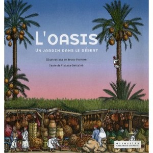 L'oasis, Un Jardin Dans Le Desert - Viviane Bettaieb