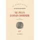Ne Plus Jamais Dormir - Willem Frederik Hermans