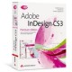 Addison-Wesley Adobe InDesign CS3 - Premium-Edition [import allemand]