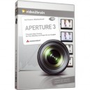 Addison-Wesley Aperture 3 - 9 Stunden Video-Training zum Fotoworkflow von Aufnahme bis Veröffentlichung [import all...