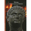 Neron , Le Mal Aime De L'histoire - Claude Aziza