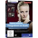 Galileo Digitale Fotopraxis: Fotografieren im Studio - Lichtführung und Studiotechnik live im Einsatz erlebe...