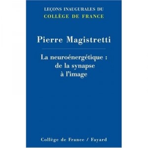 Neurosciences Et Neuro-psychiatrie - P Magistretti