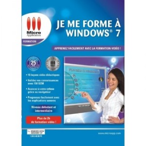 Micro Application Je me forme à Windows 7